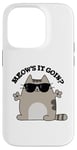 Coque pour iPhone 14 Pro Jeu de mots amusant pour chats Meow's It Going