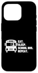 Coque pour iPhone 16 Pro Eat Sleep School Bus Repeat Proud Funny School Bus Driver