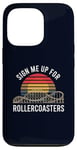 Coque pour iPhone 13 Pro Inscrivez-moi pour le ventilateur Rollercoasters Retro Roller Coaster