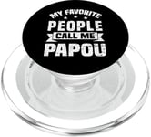 My Favorite People Call Me Papou Greek Grandpa Fathers Day PopSockets PopGrip for MagSafe