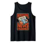 Anchorman Broadcast Journalist - News Anchorman Tank Top