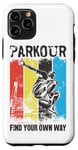 iPhone 11 Pro Parkour Free Running Traceur Vintage Retro Parkour Find Your Case