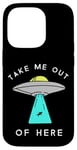 iPhone 14 Pro Alien UFO spaceship get me out here take me out Aliens Case