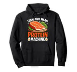 Lean and Mean Protein Machine Weight Lifting Pullover Hoodie