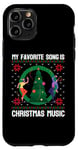 Coque pour iPhone 11 Pro Ma chanson préférée est Christmas Music Funny Xmas Ugly Sweaters