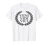 VENI VEDI VICI JULIUS CAESAR QUOTE I CAME I SAW I CONQUERED T-Shirt