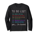 Funny Wallow In Self Pity To Do List Depression Gift Long Sleeve T-Shirt