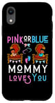 Coque pour iPhone XR Rose ou bleu Mommy Loves You sexe révéler maman fête prénatale