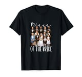 Wedding - Niece of the bride T-Shirt