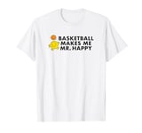 Mr. Men Little Miss Basketball Makes Me Mr Happy T-Shirt