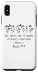 Coque pour iPhone XS Max He Heals the Wounds of Every Shattered Heart God Psalm 147:3