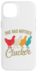 Coque pour iPhone 14 Plus One Bad Mother Clucker Funny Chicken