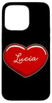 iPhone 15 Pro Max Hand Drawn Heart Lucia - First Name Hearts I Love Lucia Case