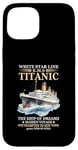 Coque pour iPhone 15 Titanic Expert – White Starline RMS Titanic Garçons Filles