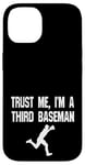 iPhone 14 Funny 3rd Third Baseman Baseball Player Defense Field Case