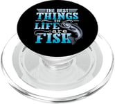 The Best Things in Life Are Fish - Fisher Mens Fishing PopSockets PopGrip for MagSafe