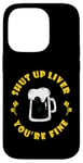 Coque pour iPhone 14 Pro Boire de la bière Saint Patrick's Shut Up Foie