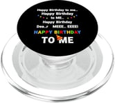 Drôle Joyeux anniversaire pour moi Joyeux anniversaire chanson PopSockets PopGrip pour MagSafe