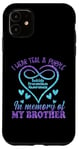 iPhone 11 Suicide Prevention Shirt, Teal & Purple In Memory Of Brother Case