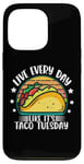 iPhone 13 Pro Live Everyday Like It's Taco Tuesday Case