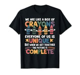 Back To School Funny Teacher We Are Like a Box of Crayons T-Shirt