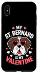 iPhone XS Max St Bernard My Valentines Hearts Day Dog Mom Dad Case