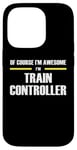 iPhone 14 Pro "The Original Awesome" Train Controller Case