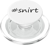 #snirt t-shirt, chemise à capuche, housse de téléphone portable, chemise, oreiller PopSockets PopGrip pour MagSafe