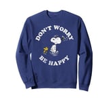 Peanuts Snoopy And Woodstock Dont Worry Be Happy Sweatshirt