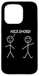 Coque pour iPhone 15 Pro Nice Shoes Sarcasme Funny Stickman Stick Figure Sarcastique Pun