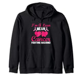 I'm A Lean Mean Cancer Fighting Machine Awareness Zip Hoodie