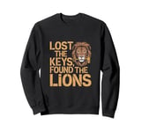 Lost The Keys Found The Lions Funny Zoologist Zoo Sweatshirt