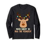 Christmas MOST LIKELY TO HUG THE REINDEER Kids Long Sleeve T-Shirt