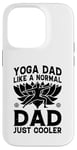 Coque pour iPhone 14 Pro Yoga Daddy, comme un père normal, juste plus cool - Yoga Daddy