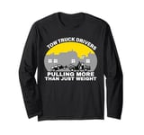 USA Tow Truck Driver, Truck Driver Yellow Line, Tow Truck Long Sleeve T-Shirt