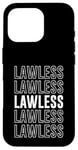 iPhone 16 Pro Lawless Case