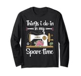 Quilting Knitting Crochet Sewing Machine Fabric Crafting Long Sleeve T-Shirt