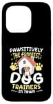 Coque pour iPhone 15 Pro Pawsitively Les dresseurs de chien les plus drôles de la ville