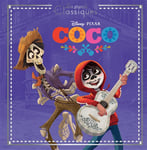 COCO - Les Grands Classiques - L'histoire du film - Disney Pixar (Jeunesse)