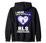 I Wear Blue for My Mother in Law RLS Restless Legs Syndrome Zip Hoodie