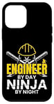 Coque pour iPhone 12 mini Citation humoristique de l'ingénieur « Engineer By Day Ninja By Night »