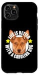 Coque pour iPhone 11 Pro Life Is Better With a Carolina Dog Cute Puppy Lover