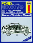 Haynes Workshop manual Ford Escort Mk II Mexico RS 1800 och RS 2000 19751980 klassisk repri