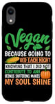 Coque pour iPhone XR Vegan Because Going To Bed Every Night Knowing That I Did Not