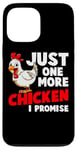 Coque pour iPhone 13 Pro Max Just One More Chicken I Promise Ferme Animaux Ferme