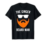 Ginger Beard Man Funny Redhead Irish Bearded Men Gift T-Shirt