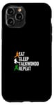 Coque pour iPhone 11 Pro Eat Sleep Taekwondo Repeat - Arts martiaux de taekwondo