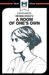 An Analysis of Virginia Woolf&#039;s A Room of One&#039;s Own