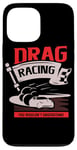 Coque pour iPhone 13 Pro Max Des courses de dragsters que vous ne comprendriez pas Car Funny Mechanic