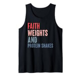 Gym Training - Faith Weights And Protein Shakes Tank Top